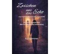 Zwischen uns das Echo