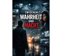Zwischen Wahrheit und Macht