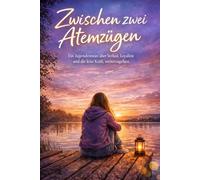 Zwischen zwei Atemzügen: Was bleibt von einem Zuhause, wenn die eigene Mutter geht? (Zwischen dem, was bleibt)