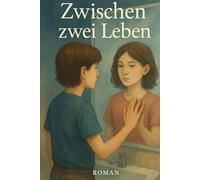 Zwischen Zwei Leben