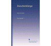 Zwischenklänge: altes und neues