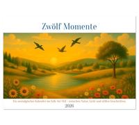 Zwölf Momente (Wandkalender 2026 DIN A3 quer), CALVENDO Monatskalender: Ein nostalgischer Wandkalender im Folk-Art-Stil - liebevoll illustriert mit ... Monaten voller Licht, Farben und Geschichten.