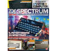 ZX Spectrum. 1982-1992. Il computer inglese più amato di sempre. Gli speciali di Retro Computer: Vol. 2 (Retro computer speciale)