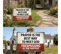 Zxfdsfdbnm Cartel de hierro con texto en inglés "Iron Not Trespassing Prayer Is the Best Way to Meet God", placas de metal para uso al aire libre con revestimiento a prueba de óxido, letrero de regalo