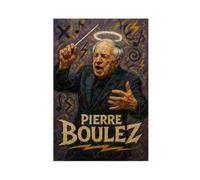 ZYGNBHL Póster de conductor Pierre_Boulez en lienzo, arte para pared, dormitorio, oficina, habitación, regalo, sin marco, 40,6 x 61 cm