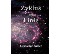 Zyklus statt Linie: Der Mensch zwischen Ordnung, Chaos und Wiederkehr