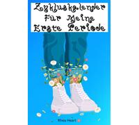 Zykluskalender für Meine Erste Periode: Pubertät Tagebuch für Teenager Mädchen mit positiven Affirmationen zur Überwachung des Wohlbefindens während der Menstruation