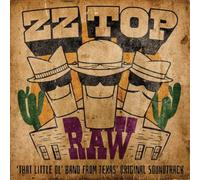 ZZ Top – Raw (‘That Little Ol' Band From Texas’ Original Soundtrack) – CD – BMG