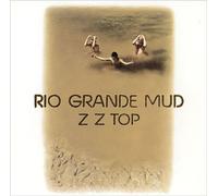 Zz Top - Rio Grande Mud