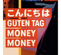 zZz Konnichiwa Guten Tag Money Money (Vinyl)