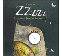 Zzzzz Y Ellos Como Duermen
